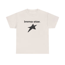 Load image into Gallery viewer, imma star
